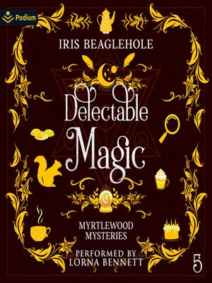cover image of Delectable Magic